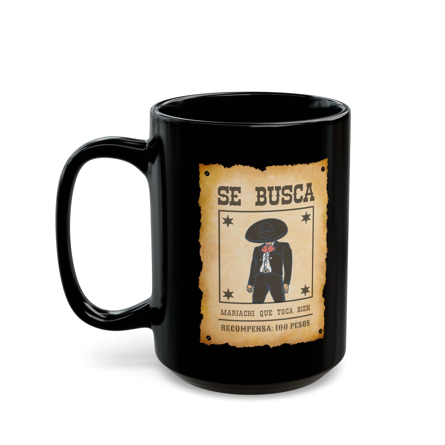 Wanted Mariachi Toca Black Mug (11oz, 15oz)