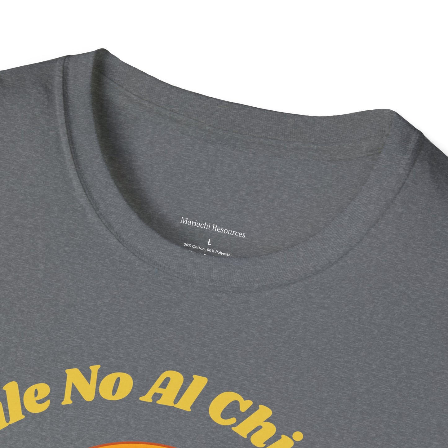 Dile No Al Chisme Unisex Softstyle T-Shirt