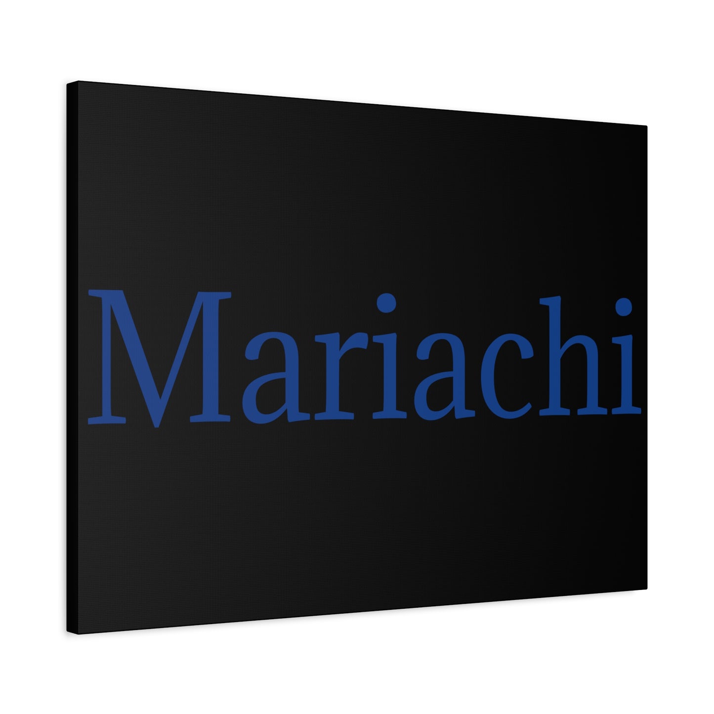 Mariachi Matte Canvas, Stretched, 1.25"