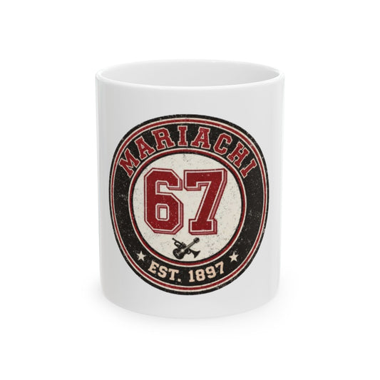 Mariachi 67 Ceramic Mug, (11oz, 15oz)