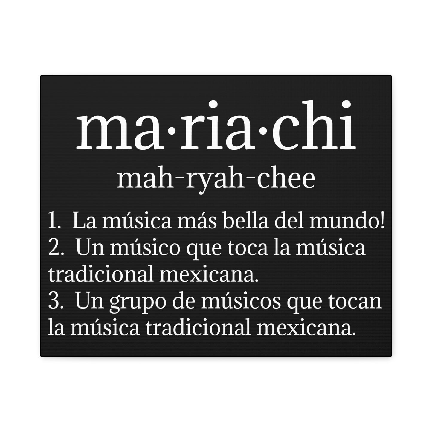 White Mariachi Definition Business Matte Canvas, Stretched, 1.25"
