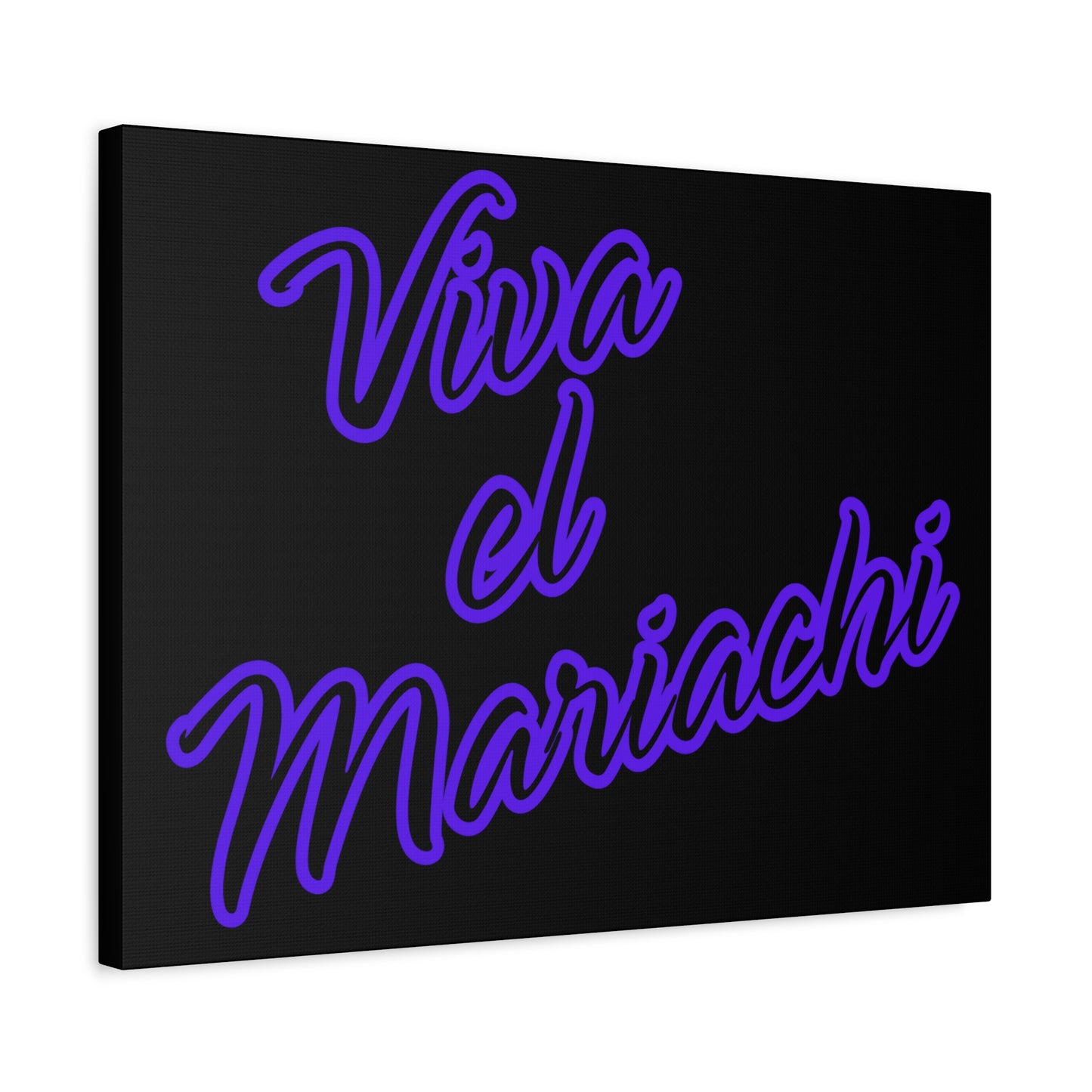 Viva El Mariachi Matte Canvas, Stretched, 1.25"