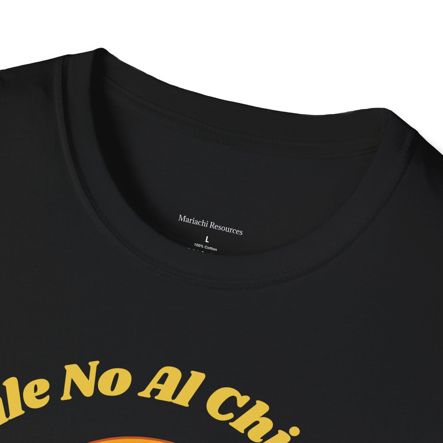 Dile No Al Chisme Unisex Softstyle T-Shirt