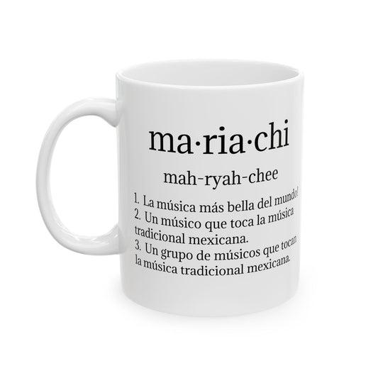 Mariachi Definition Ceramic Mug, (11oz, 15oz)