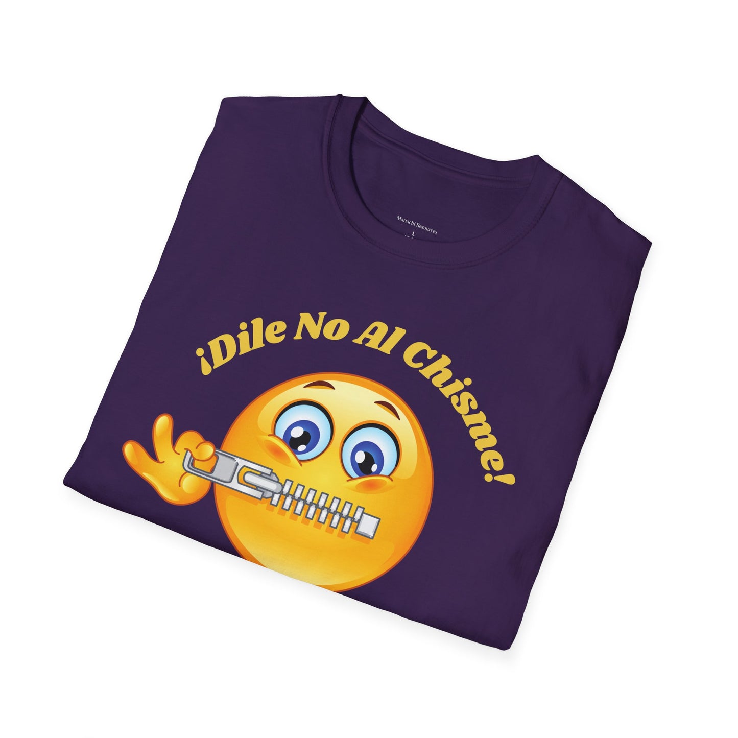 Dile No Al Chisme Unisex Softstyle T-Shirt
