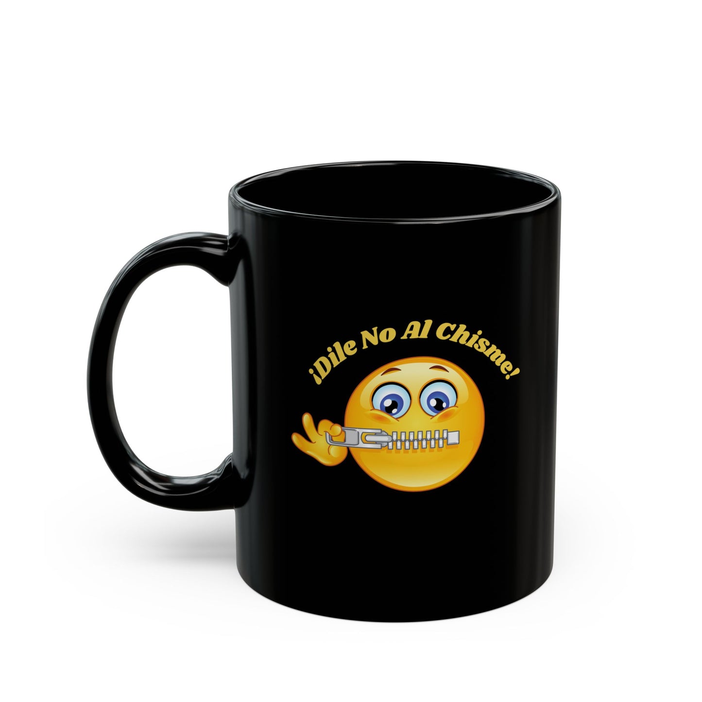 Dile No Al Chisme Black Mug (11oz, 15oz)