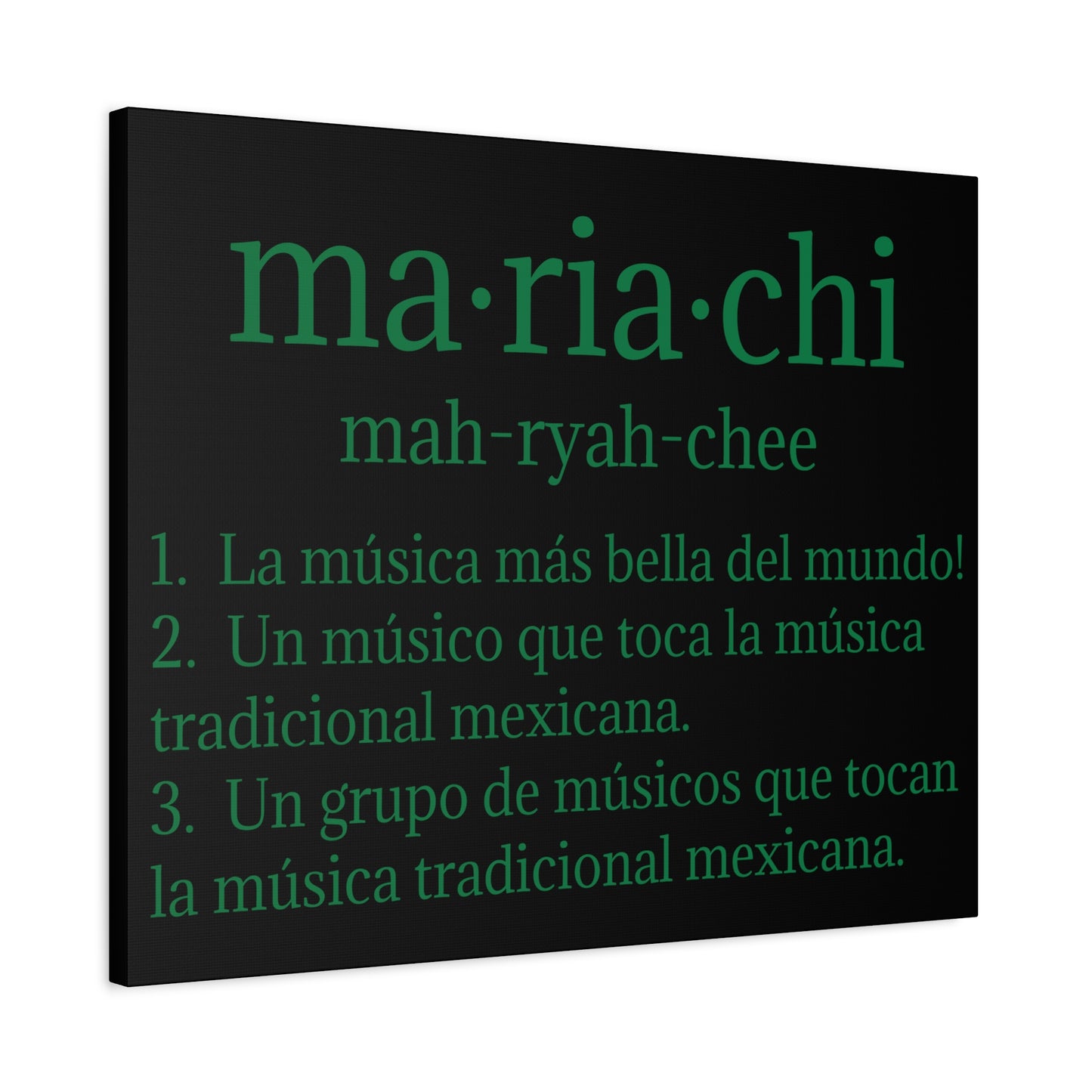 Green Mariachi Definition Business Matte Canvas, Stretched, 1.25"