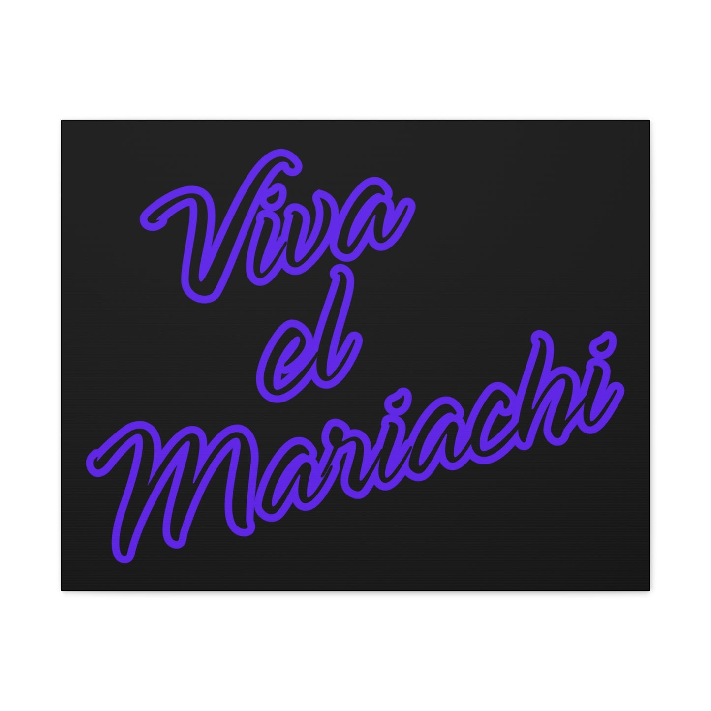 Viva El Mariachi Matte Canvas, Stretched, 1.25"