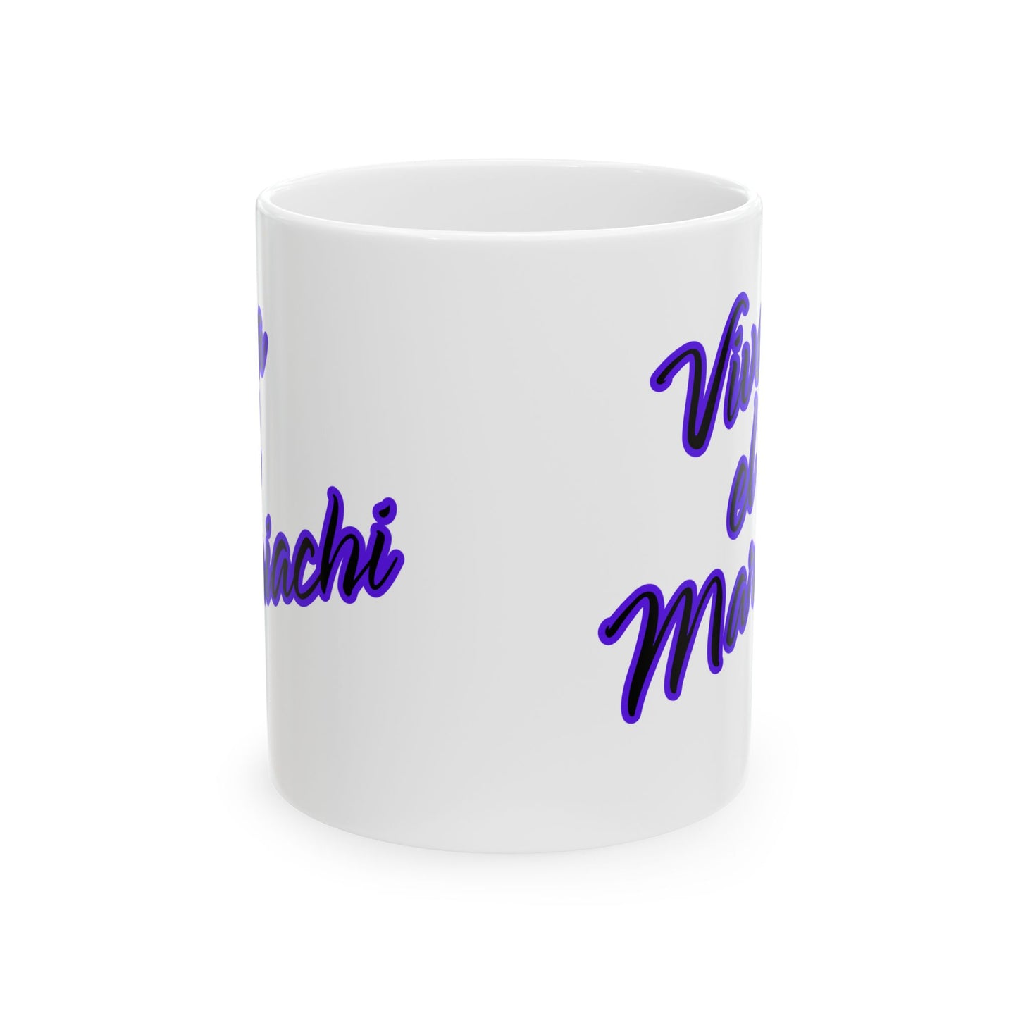 Viva El Mariachi Ceramic Mug, (11oz, 15oz)