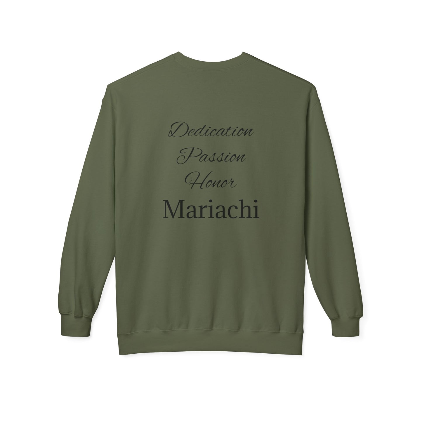 Dedication Passion Honor Mariachi Staff Unisex Midweight Softstyle Fleece Crewneck Sweatshirt