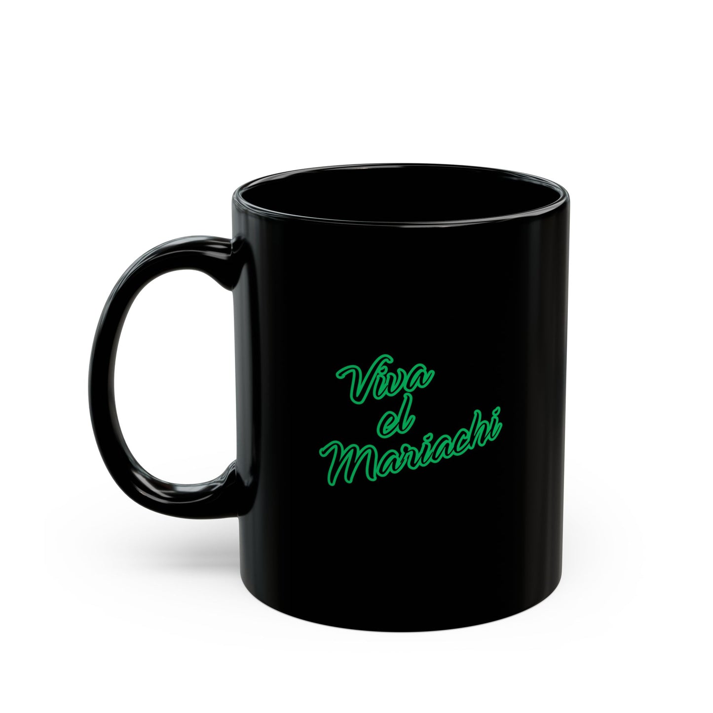 Green Viva El Mariachi Black Mug (11oz, 15oz)
