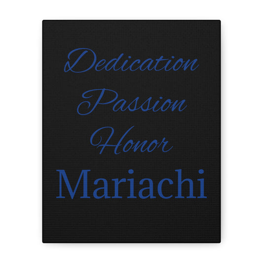 Blue Dedication Passion Honor Matte Canvas, Stretched, 1.25"