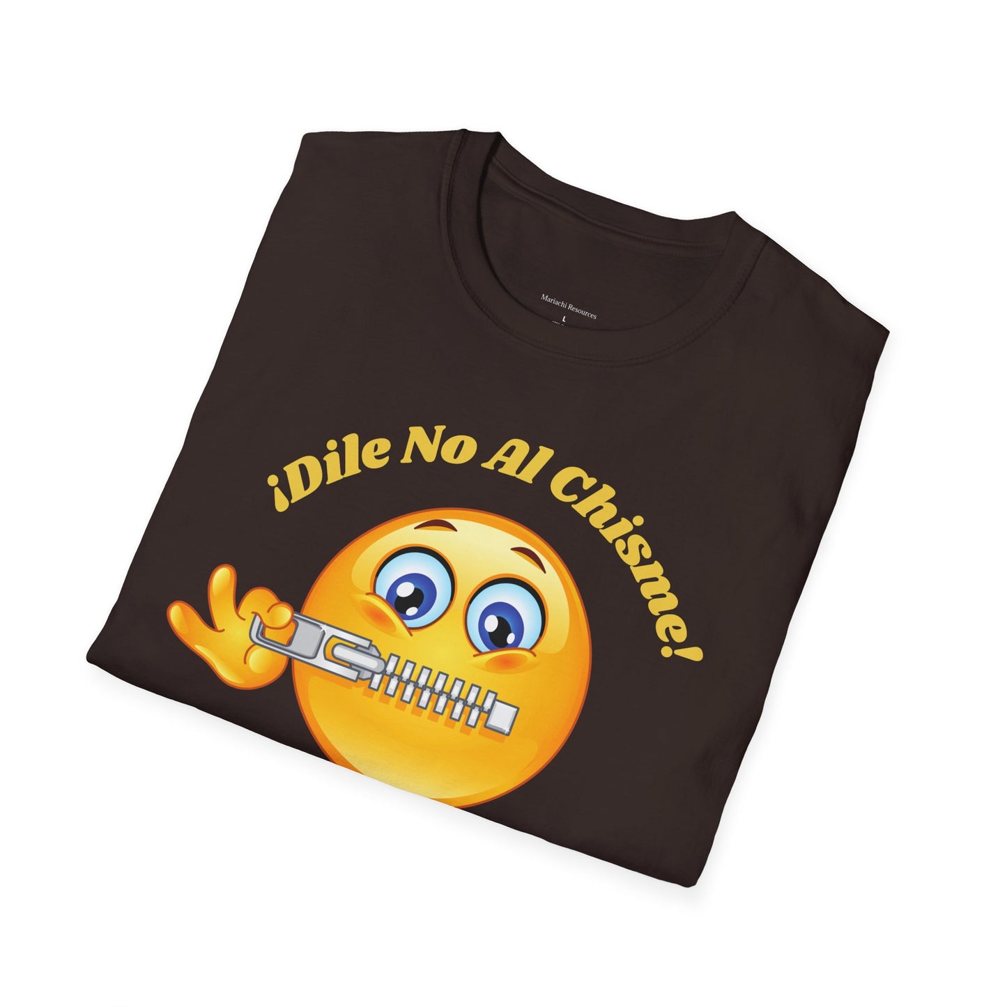Dile No Al Chisme Unisex Softstyle T-Shirt