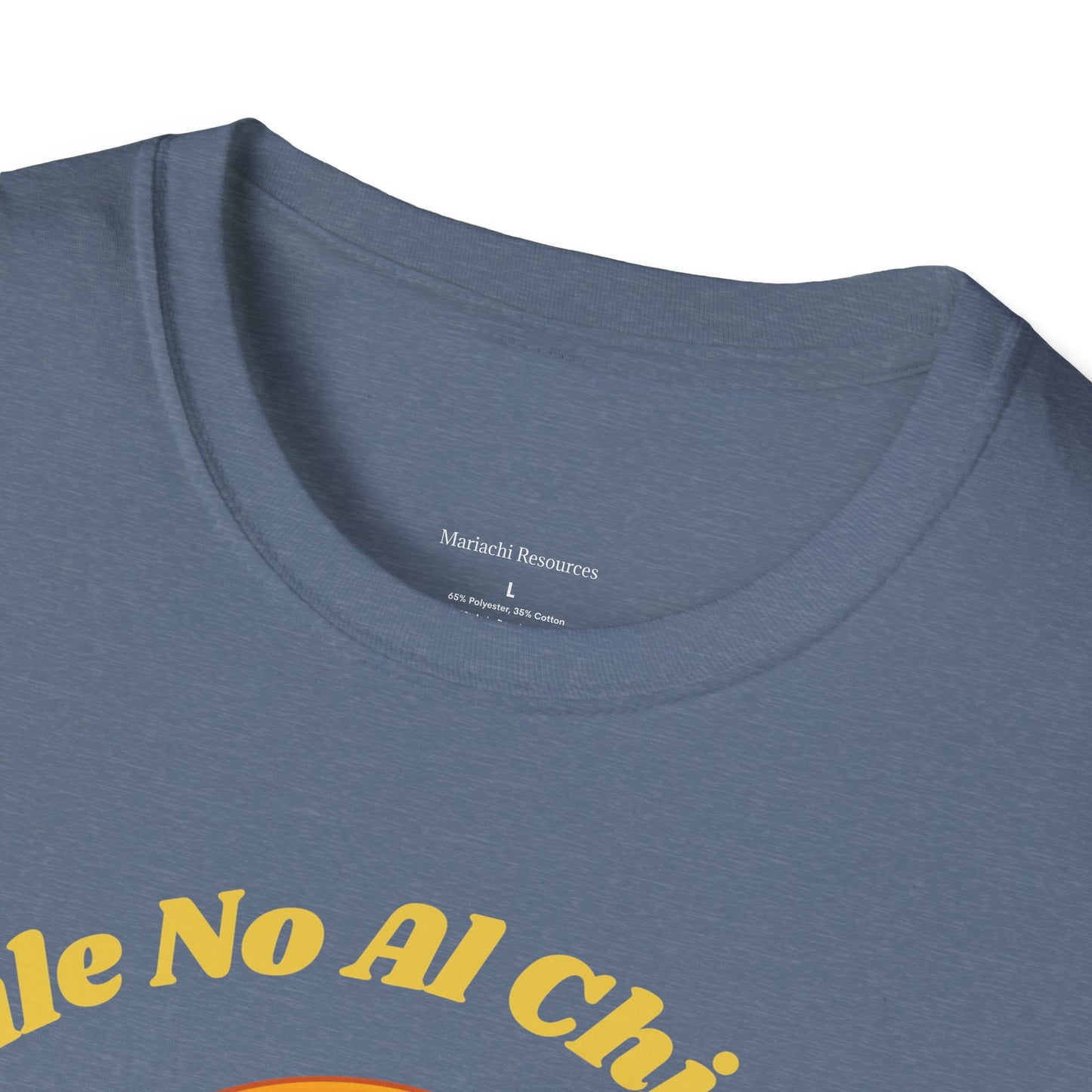 Dile No Al Chisme Unisex Softstyle T-Shirt