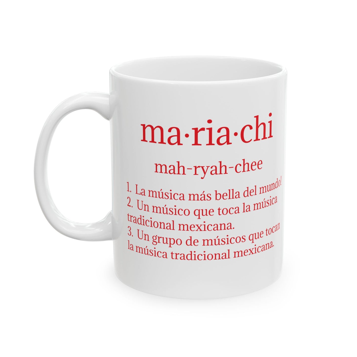 Mariachi Definition Ceramic Mug, (11oz, 15oz)