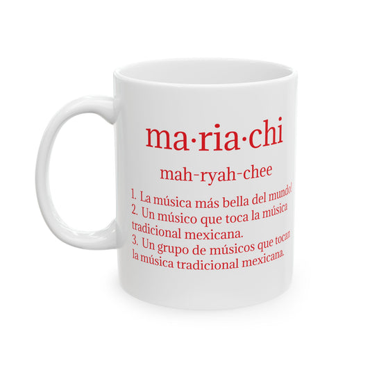 Mariachi Definition Ceramic Mug, (11oz, 15oz)