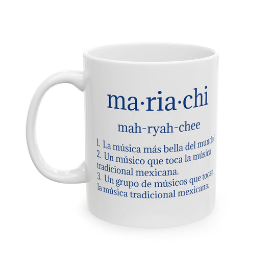 Mariachi Definition Ceramic Mug, (11oz, 15oz)