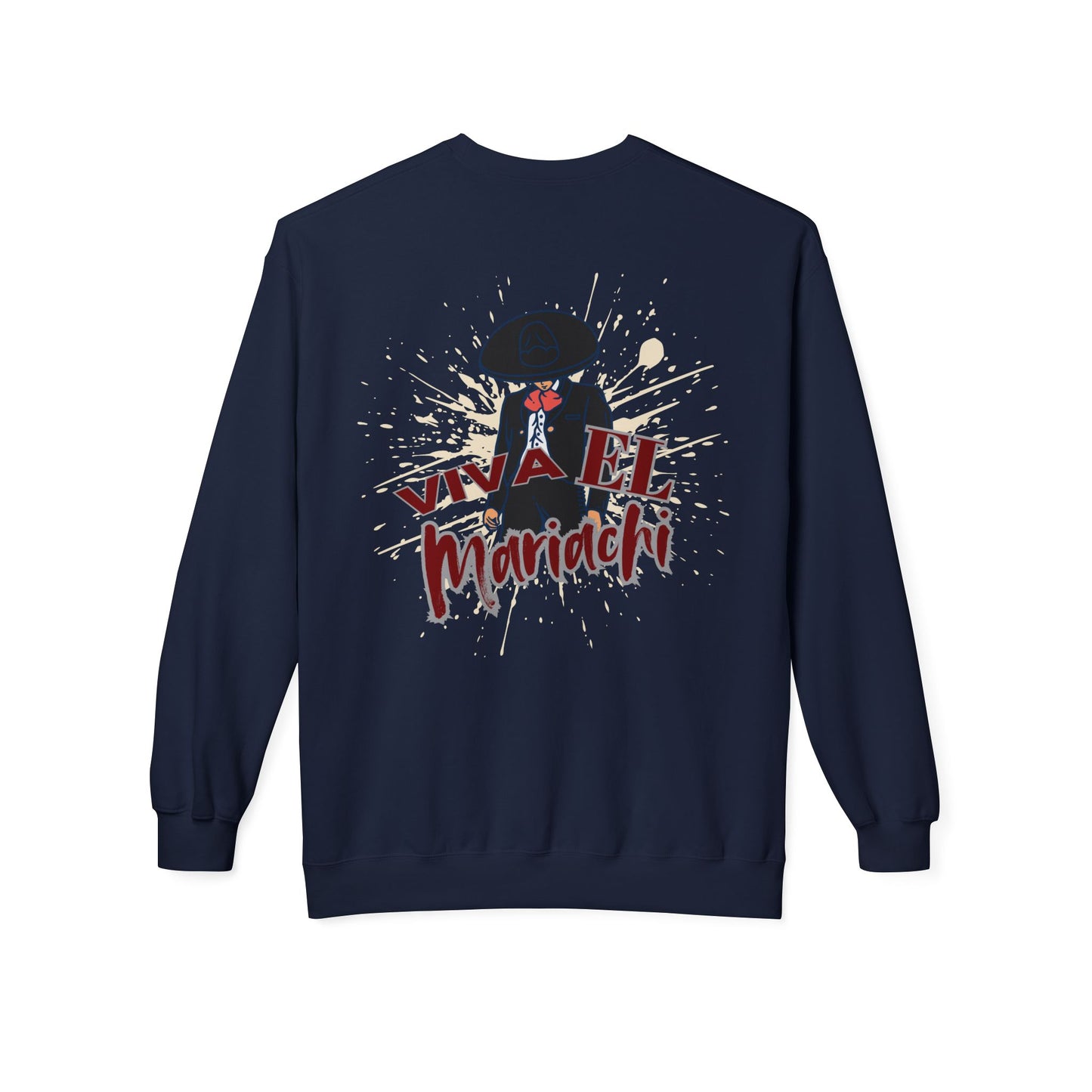Viva El Mariachi Unisex Midweight Softstyle Fleece Crewneck Sweatshirt