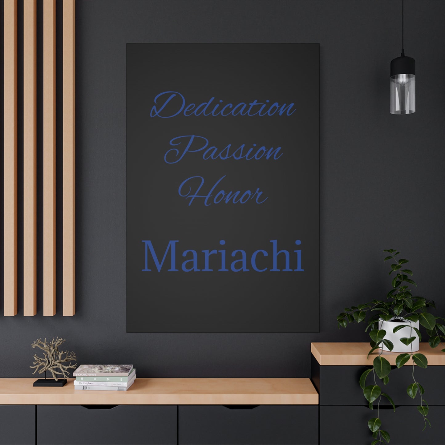 Dedication Passion Honor Matte Canvas, Stretched, 1.25"