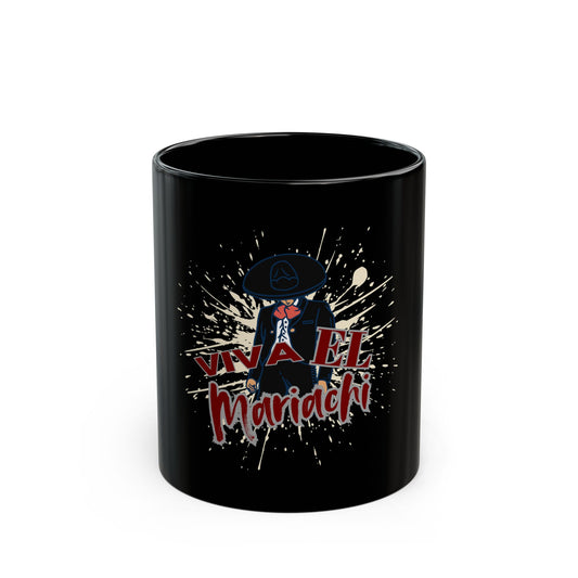 Viva El Mariachi Black Mug (11oz, 15oz)
