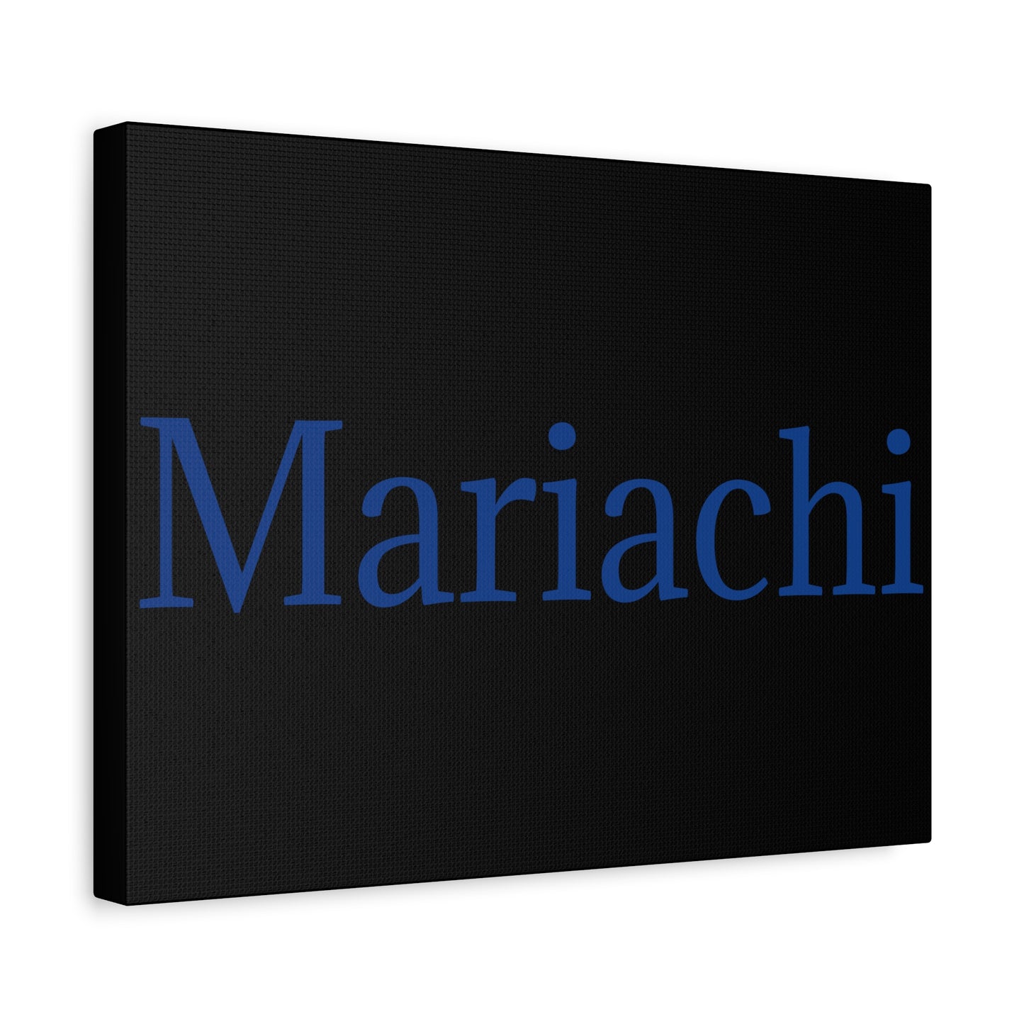 Mariachi Matte Canvas, Stretched, 1.25"