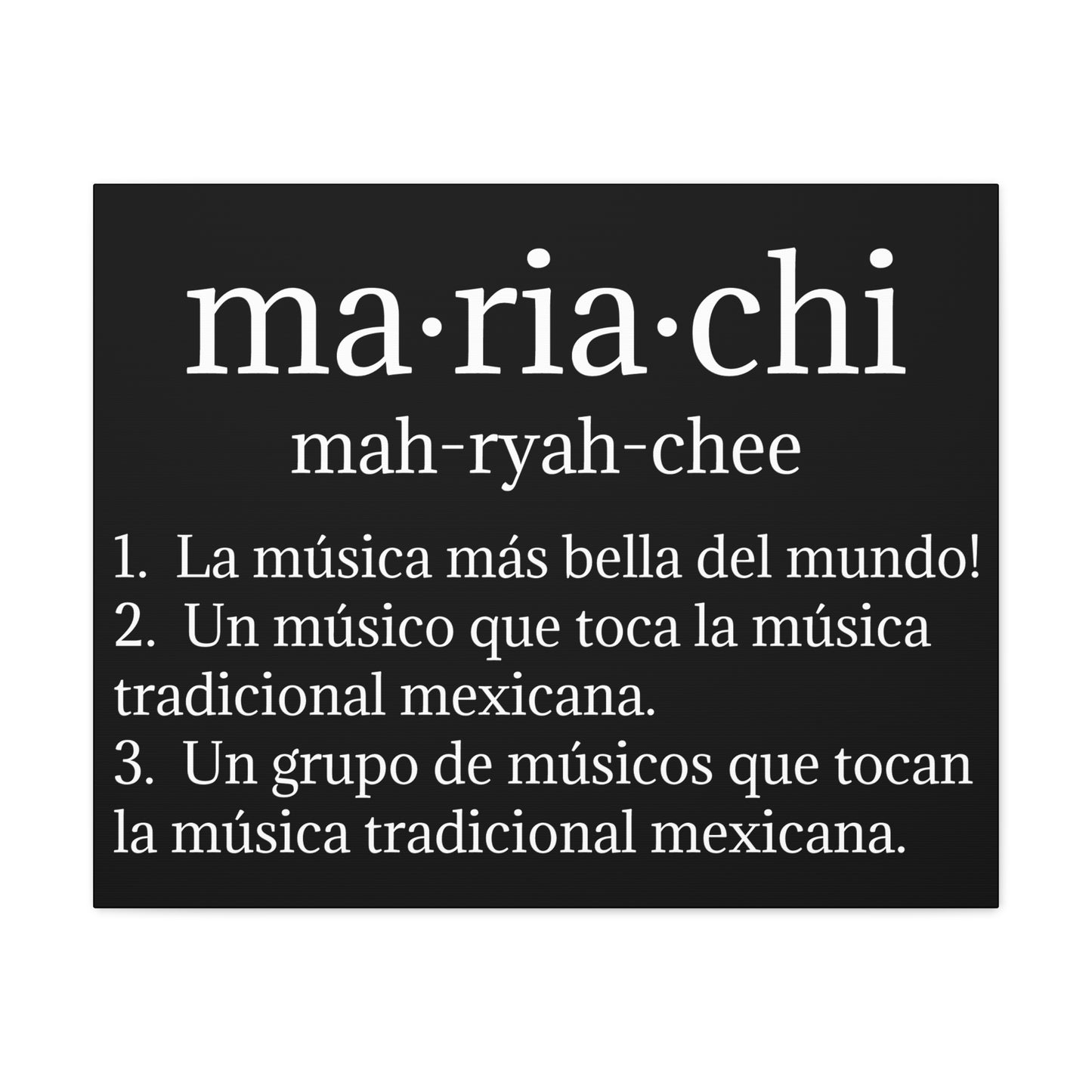White Mariachi Definition Business Matte Canvas, Stretched, 1.25"