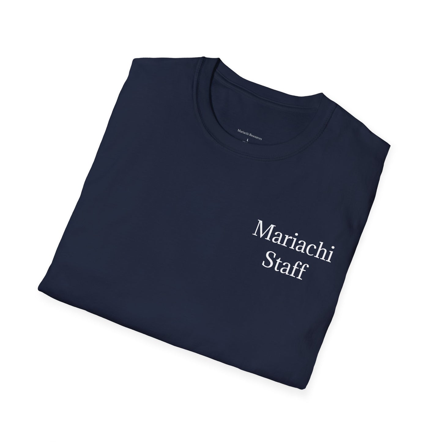 Dedication Passion Honor Mariachi Staff Unisex Softstyle T-Shirt