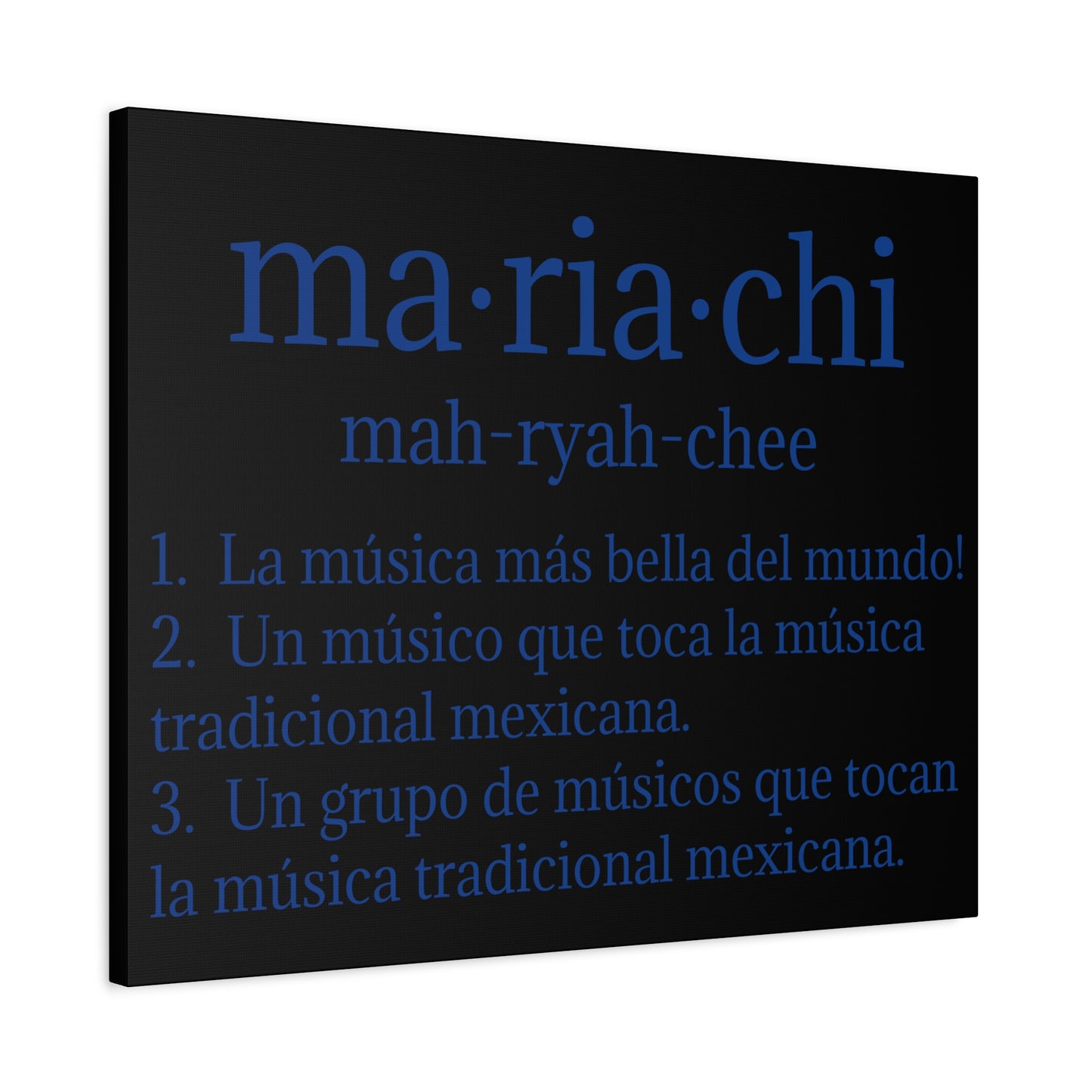 Blue Mariachi Definition Business Matte Canvas, Stretched, 1.25"