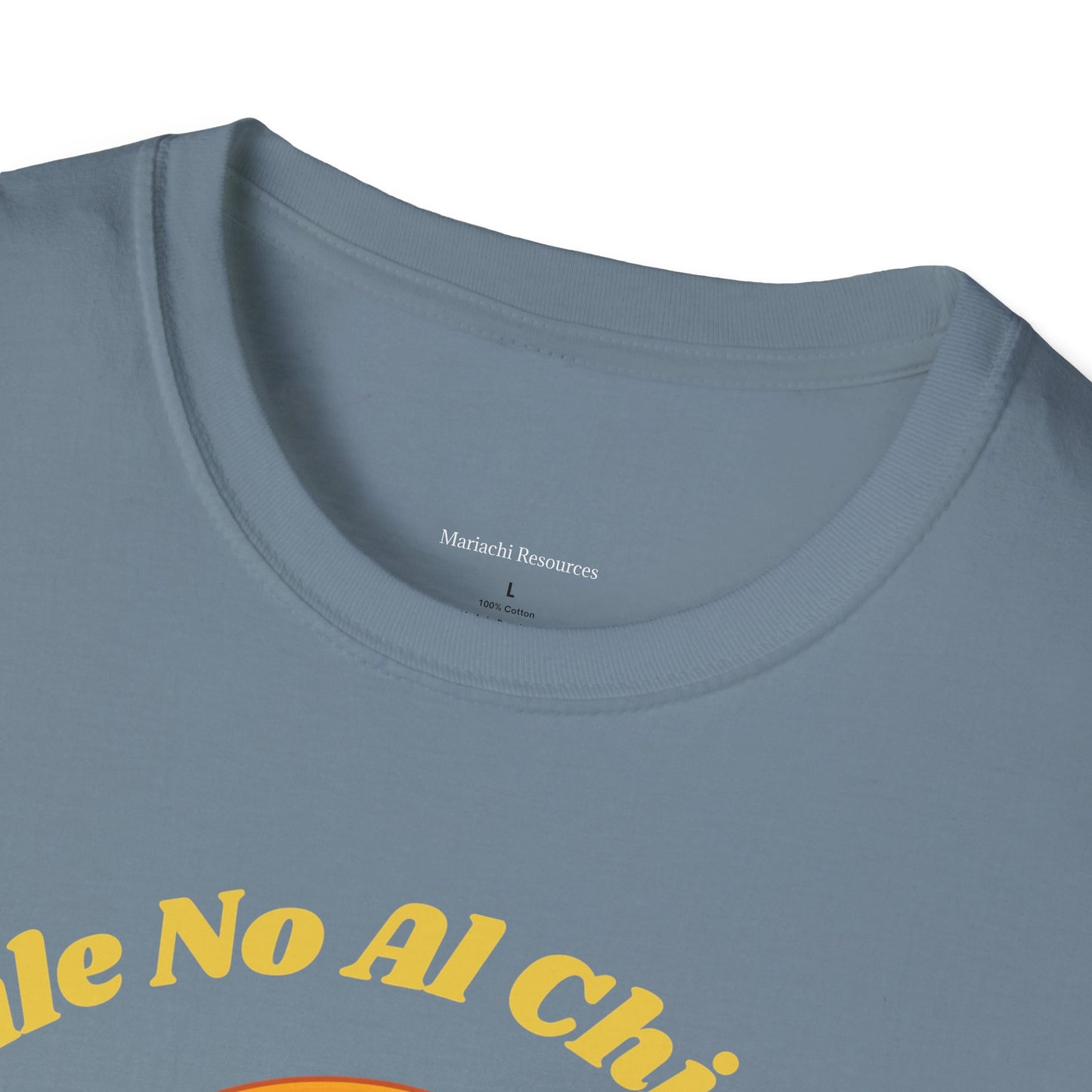 Dile No Al Chisme Unisex Softstyle T-Shirt
