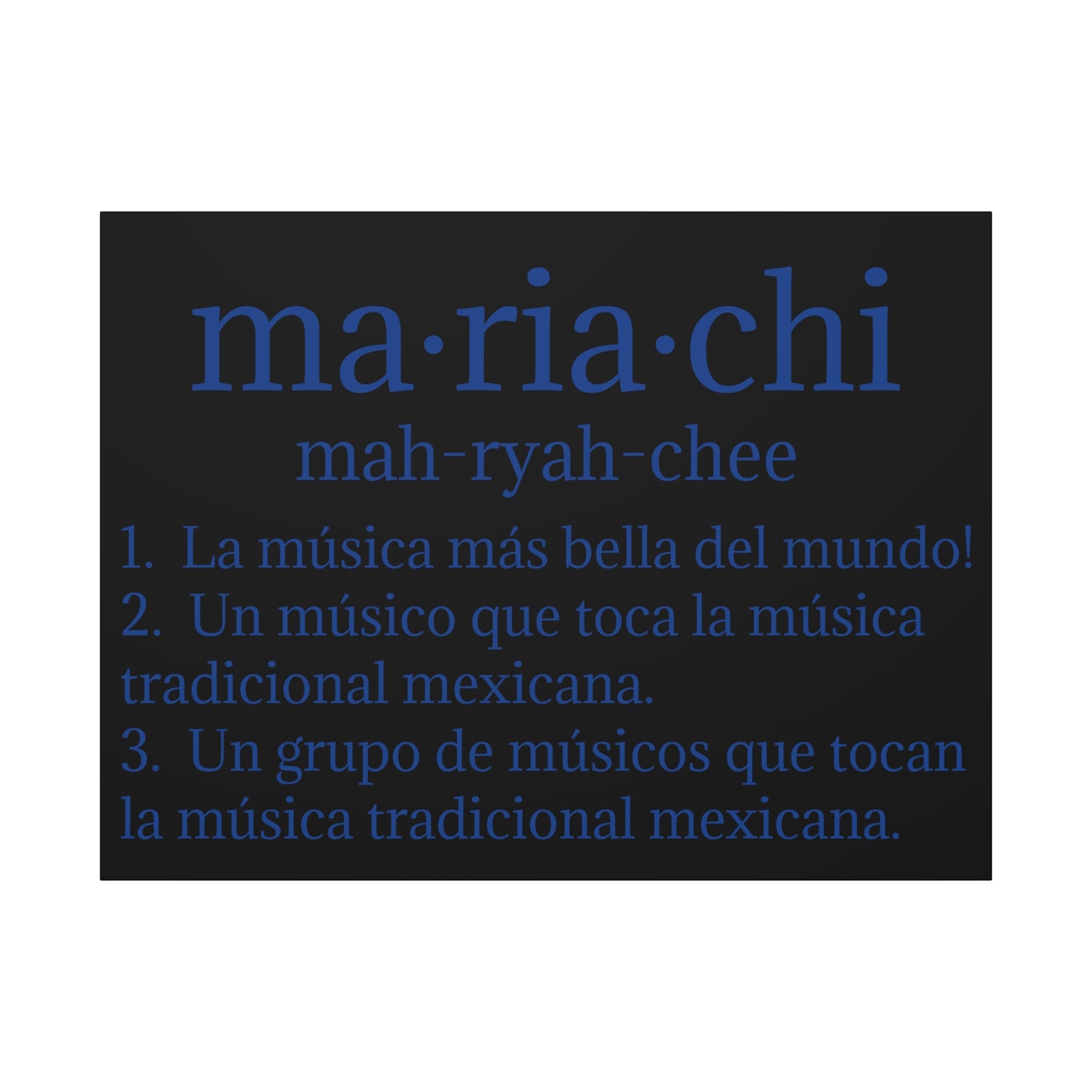 Mariachi Definition Business Matte Canvas, Stretched, 1.25"