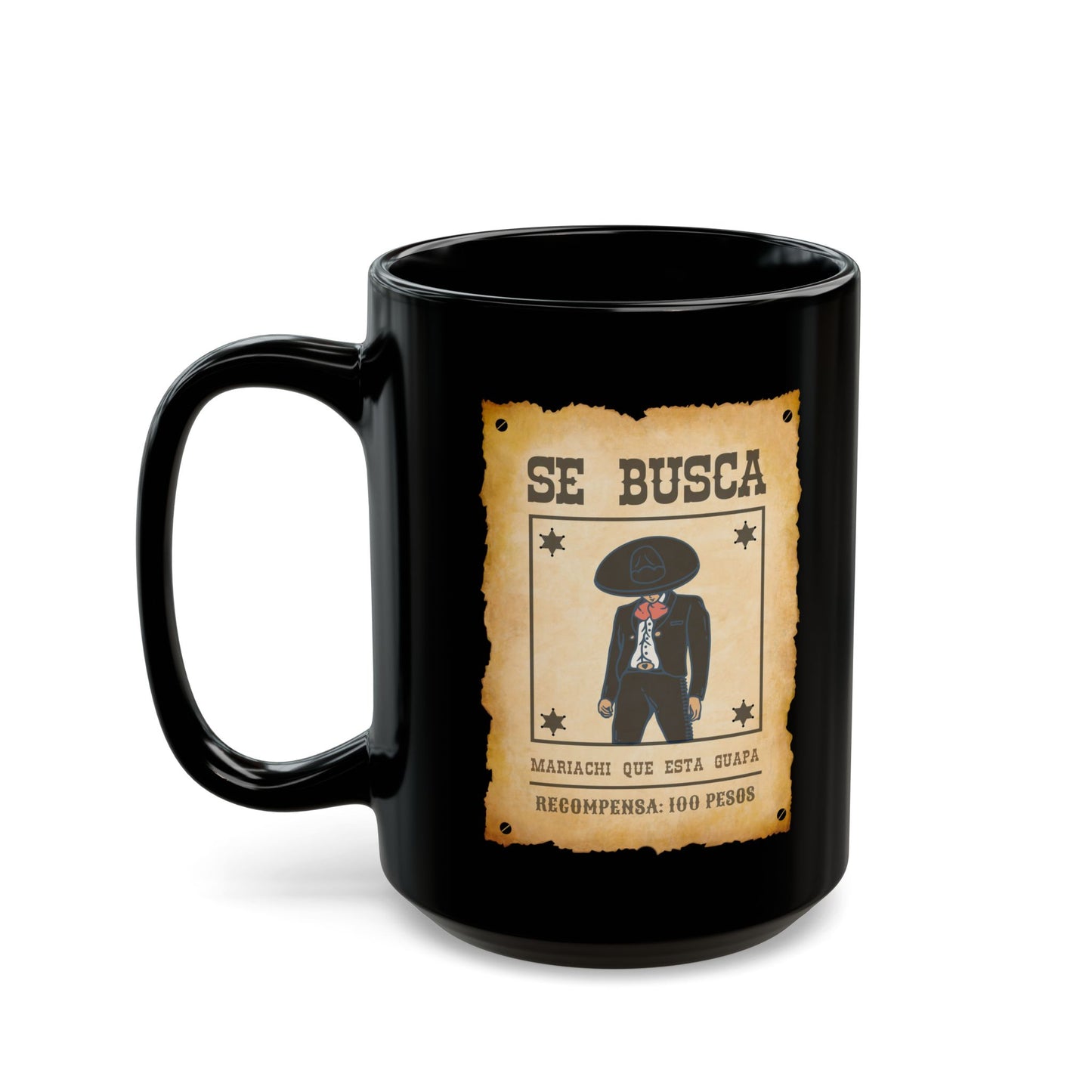 Wanted Mariachi Guapa Black Mug (11oz, 15oz)