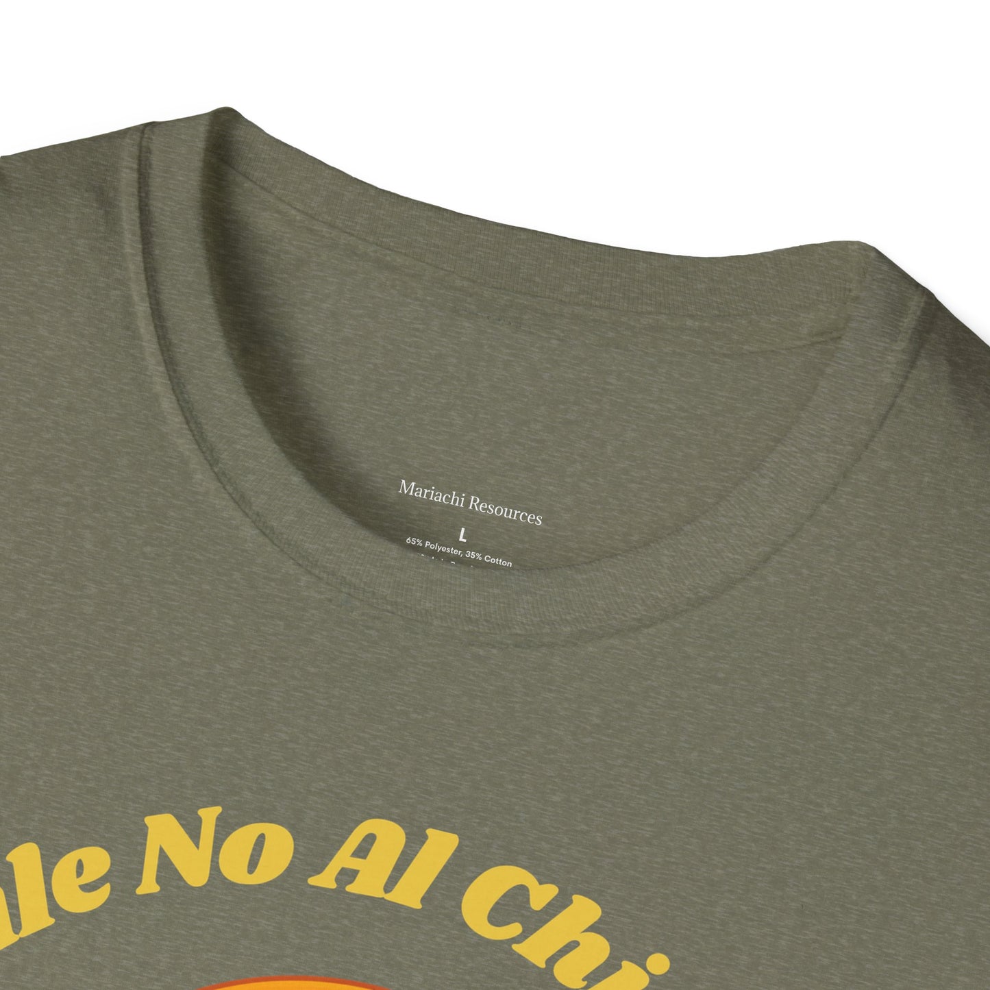 Dile No Al Chisme Unisex Softstyle T-Shirt