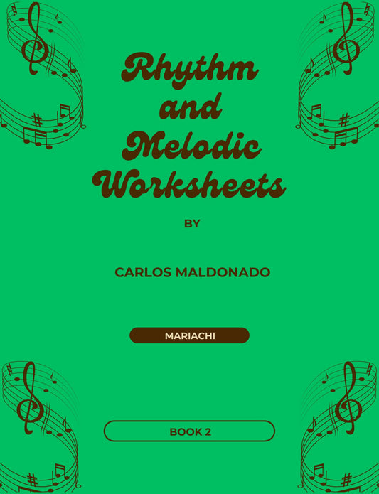 Rhythm and Melodic Worksheets Book 2 Digital