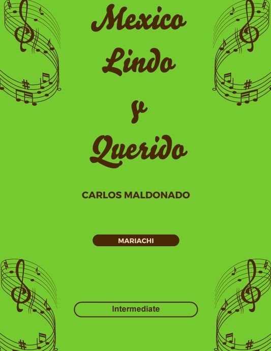 Mexico Lindo y Querido