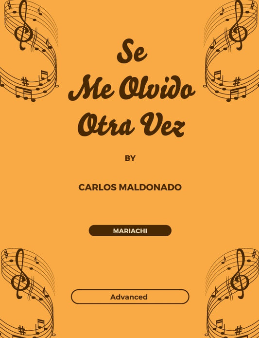 Se Me Olvido Otra Vez